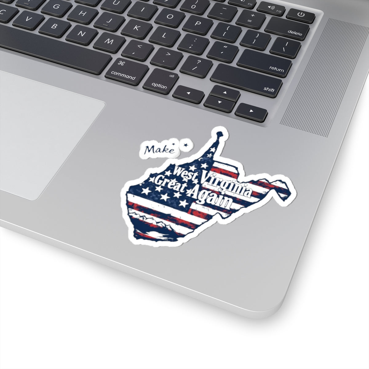 Make West Virginia Great Again - American Flag State Sticker (Kiss-Cut)