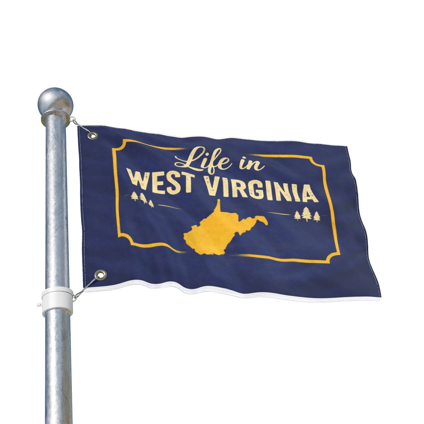 Life in West Virginia Double Sided Flag
